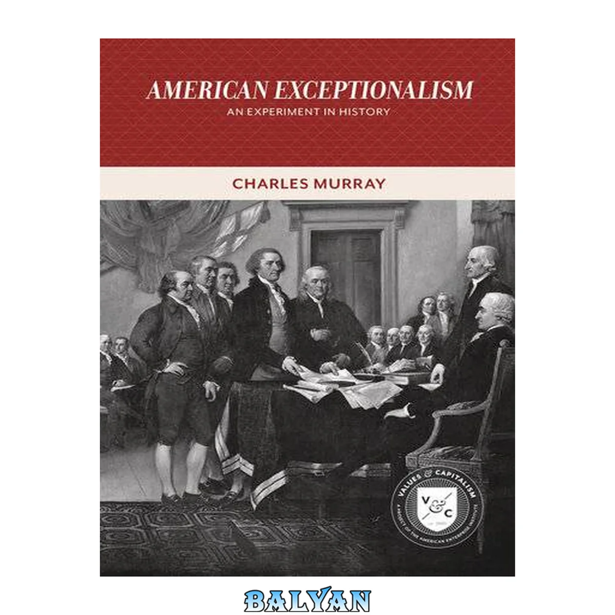 جلد کتاب American Exceptionalism: An Experiment in History (Values and Capitalism)