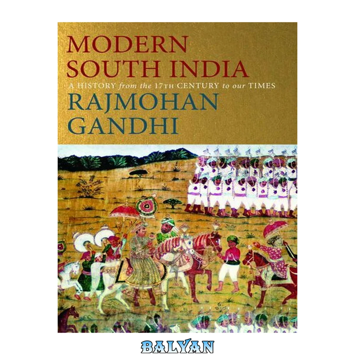 جلد کتاب Modern South India : a history from the 17th century to our times
