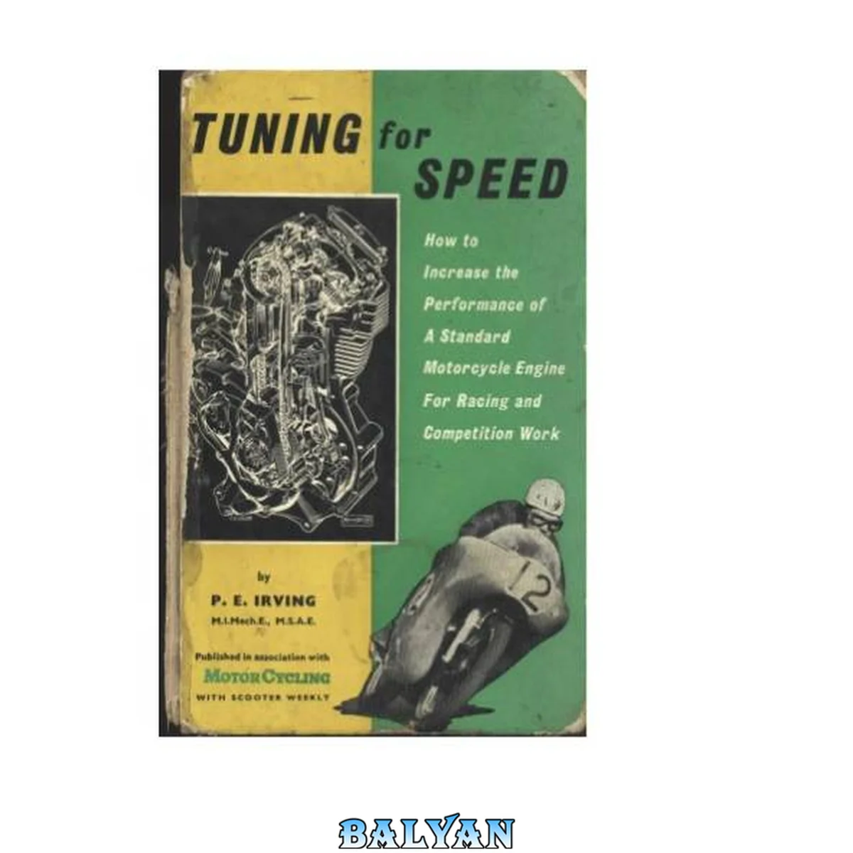 جلد کتاب Tuning for speed: How to increase the performance of any standard motorcycle engine for racing and competition work