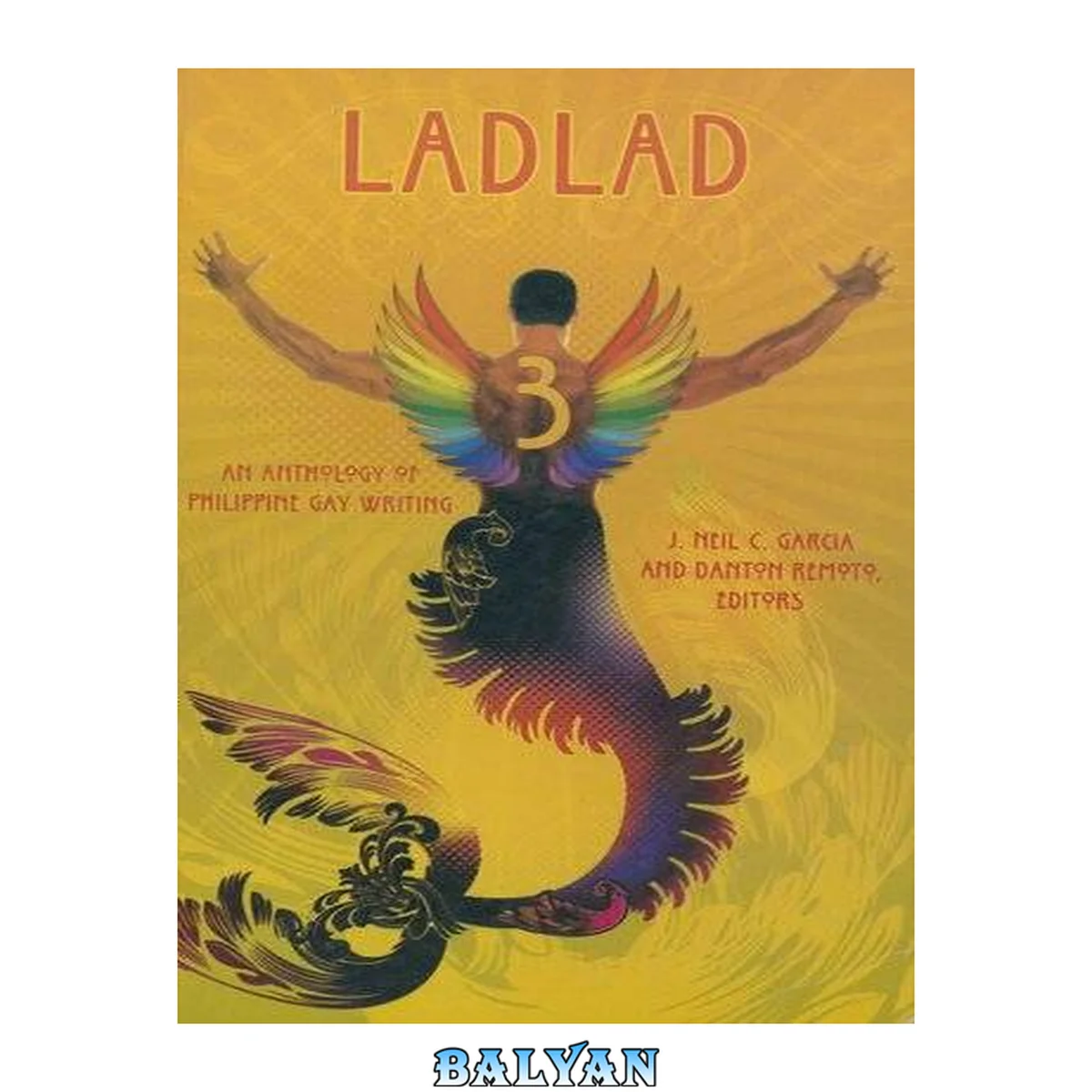 جلد کتاب Ladlad 3 : an anthology of Philippine gay writing