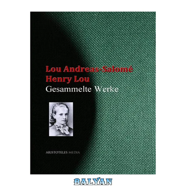 Gesammelte Werke der Lou Andreas-Salomé