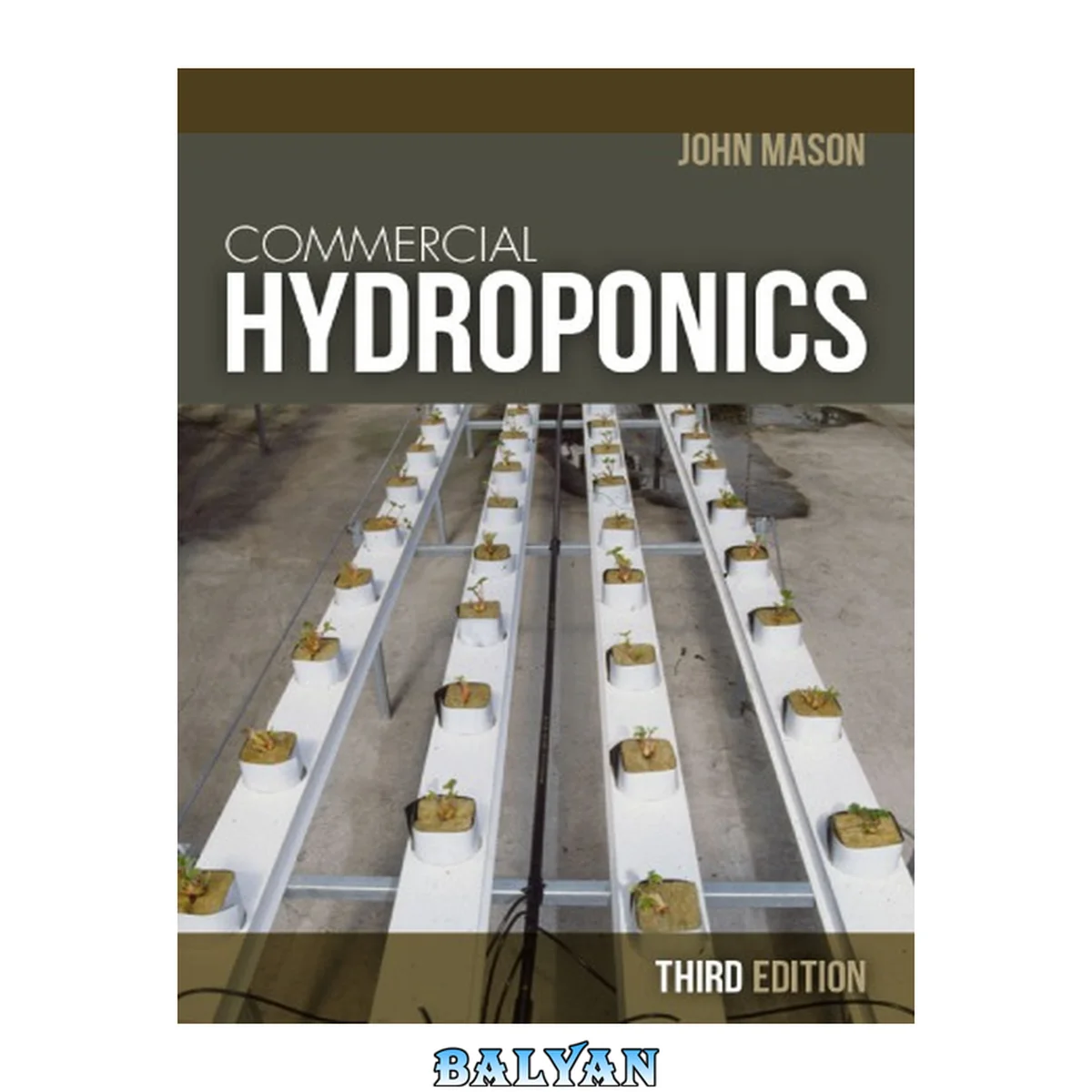 جلد کتاب Commercial Hydroponics 3rd Edition