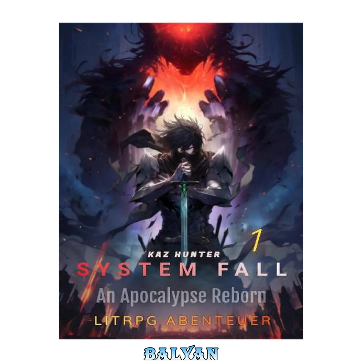 جلد کتاب System Fall : A Apocalypse Reborn LitRPG Adventure Vol 1