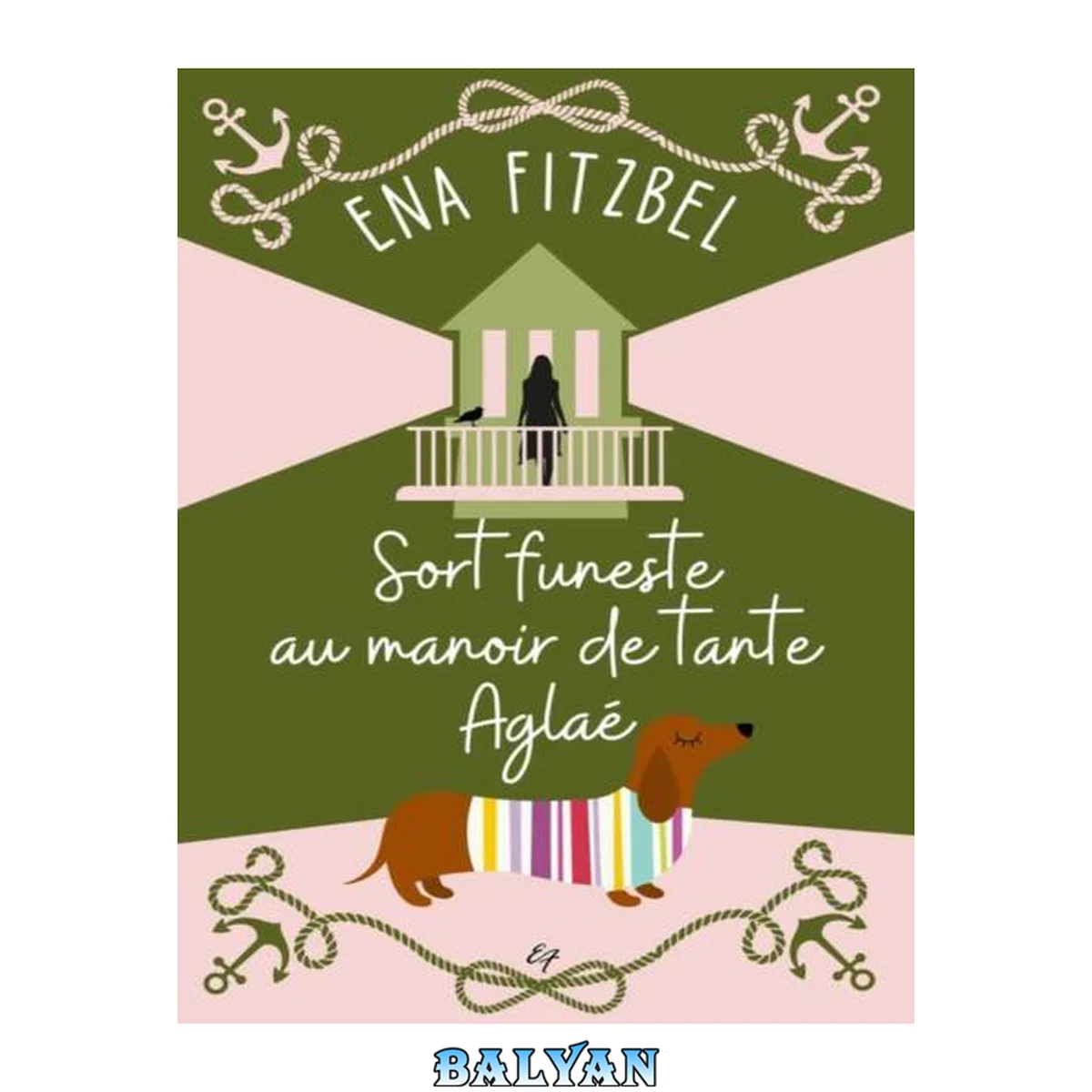 جلد کتاب Les enquetes de Jade T4 Sort funeste au manoir de tante Aglaé