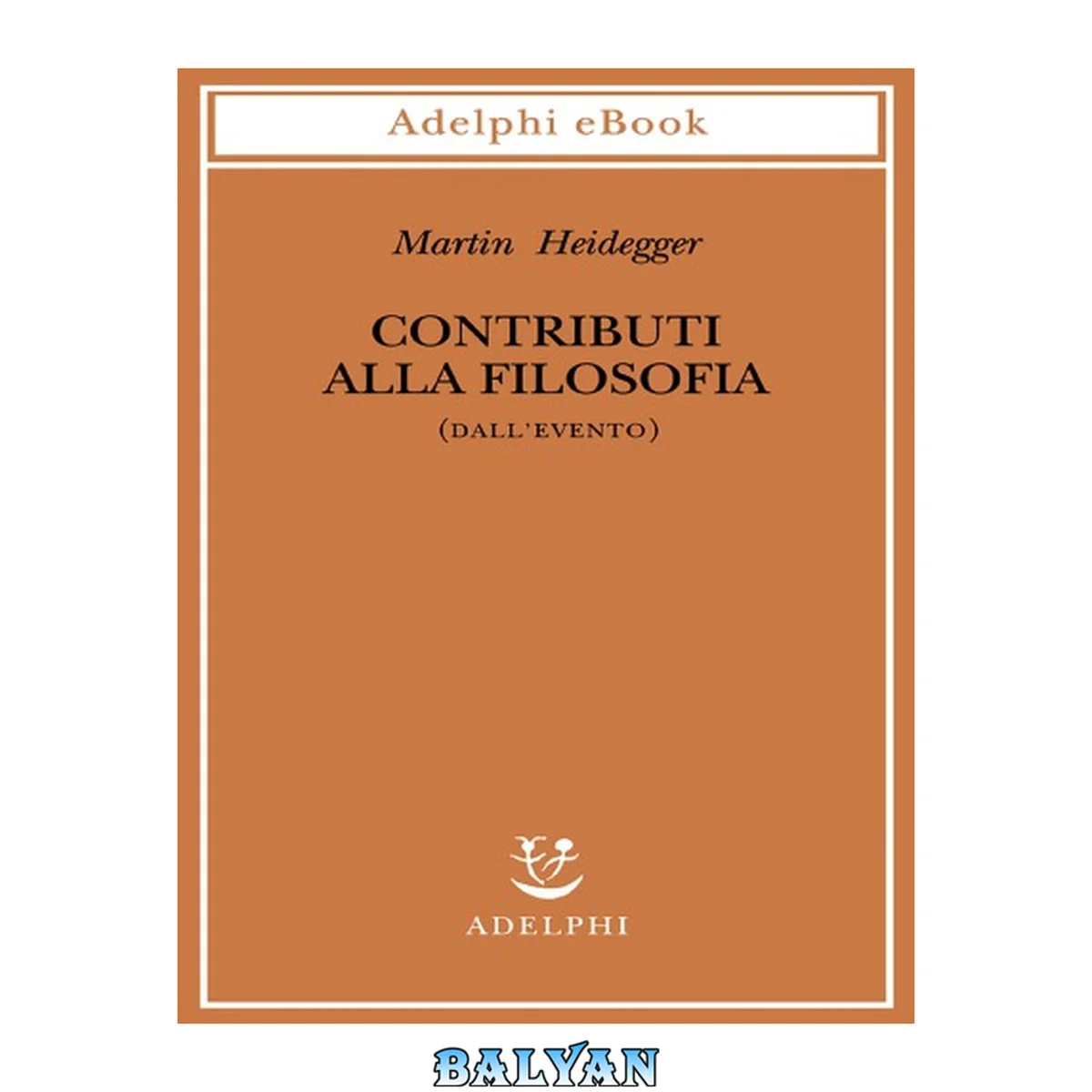 جلد کتاب Contributi alla filosofia : (Dall’evento)