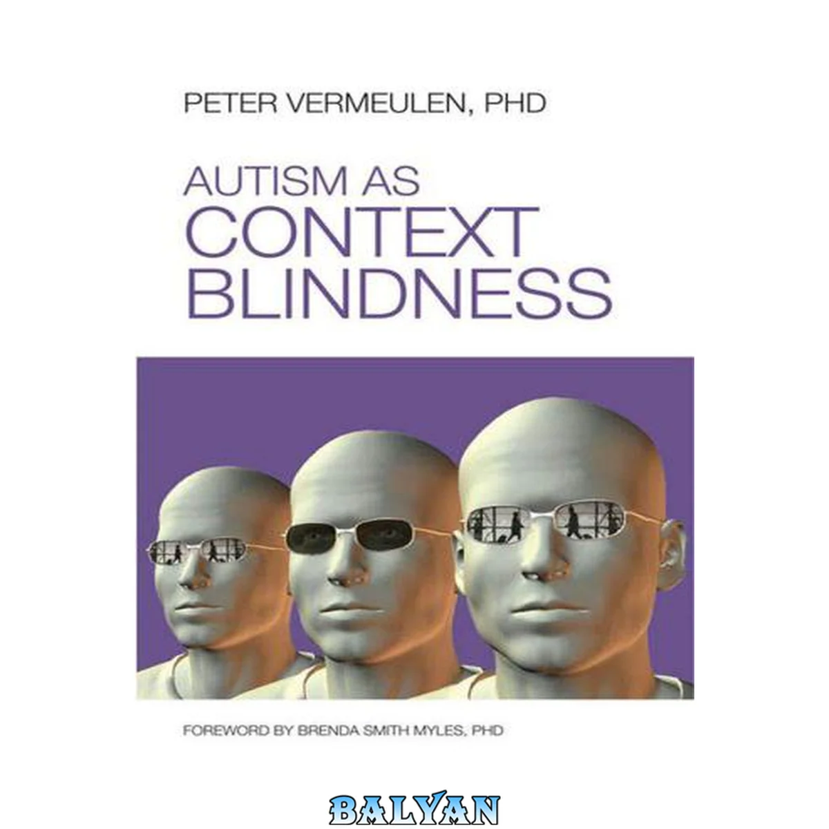 جلد کتاب Autism as Context Blindness