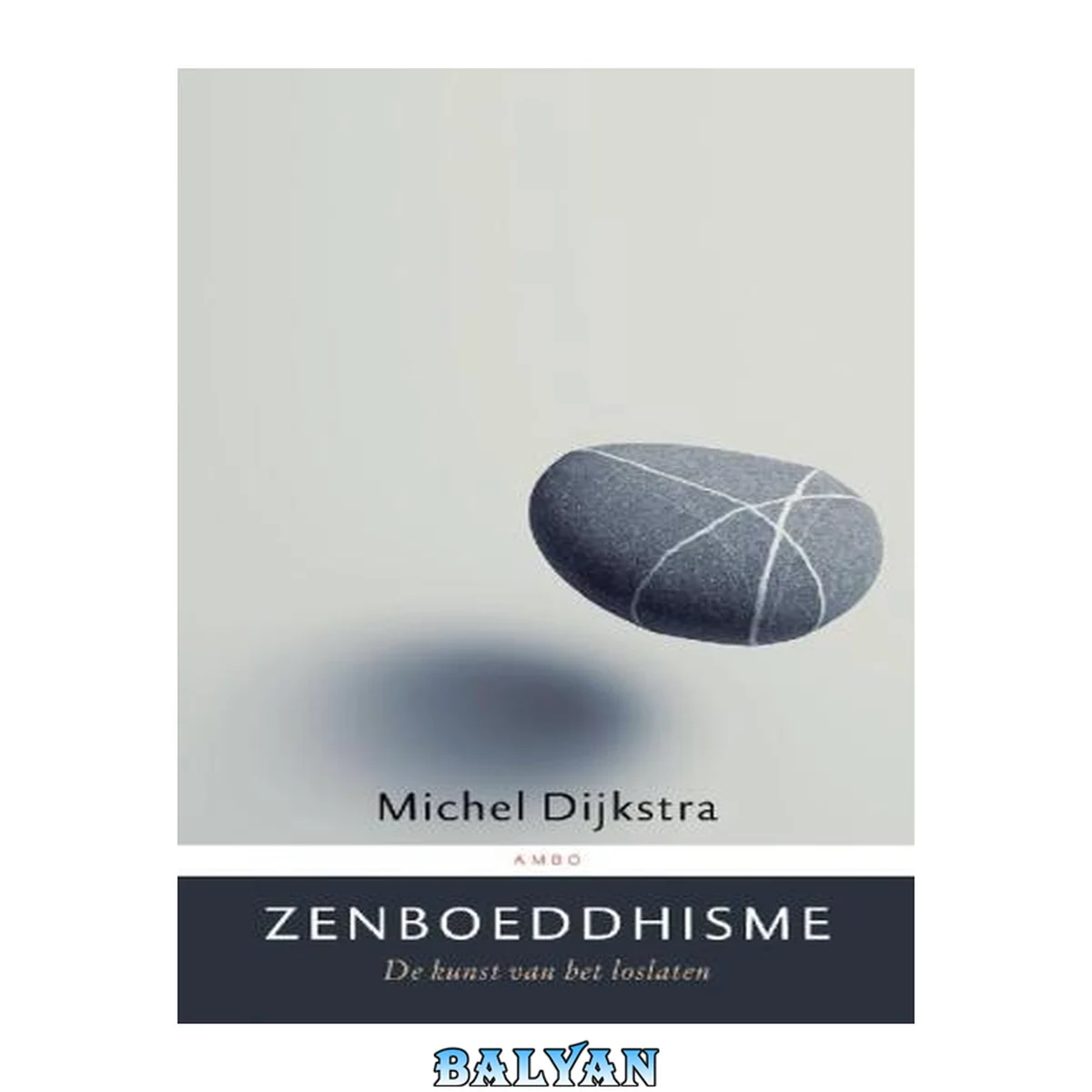 جلد کتاب Zenboeddhisme : de kunst van het loslaten