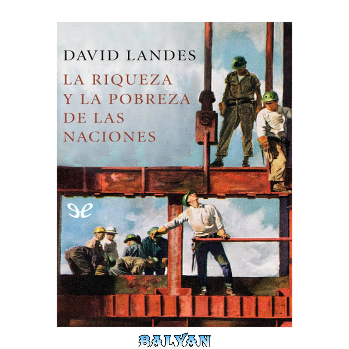 جلد کتاب La riqueza y la pobreza de las naciones
