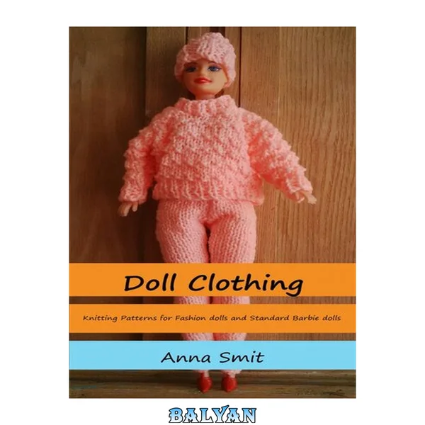 Doll clothing : Knitting Patterns For Fashion Dolls And Standard Barbie Dolls