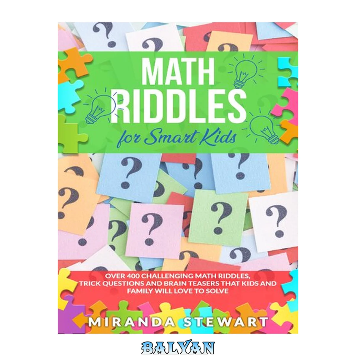 جلد کتاب Math Riddles for Smart Kids