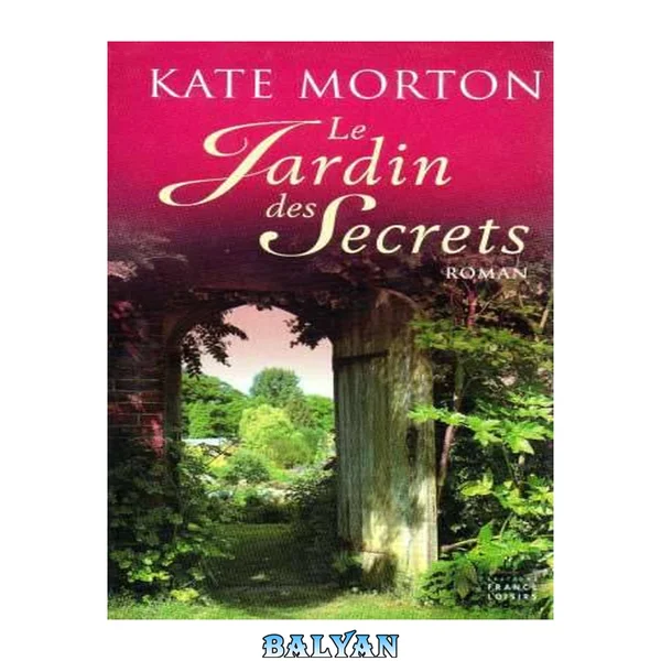 Le Jardin des secrets