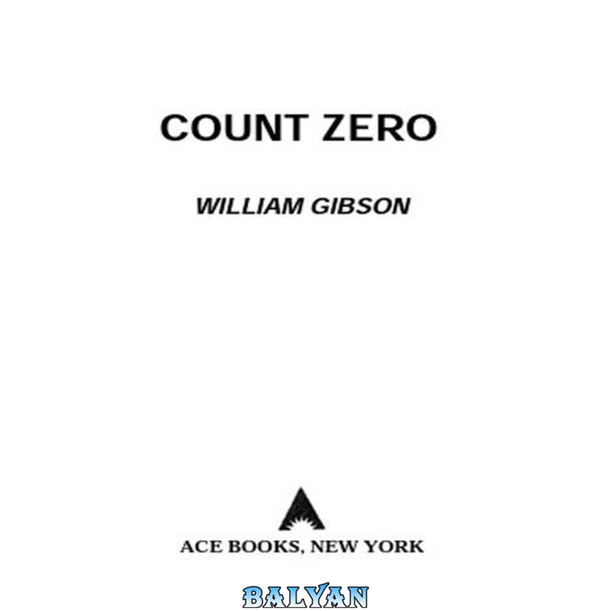 جلد کتاب Count Zero (Sprawl Trilogy Book 2)