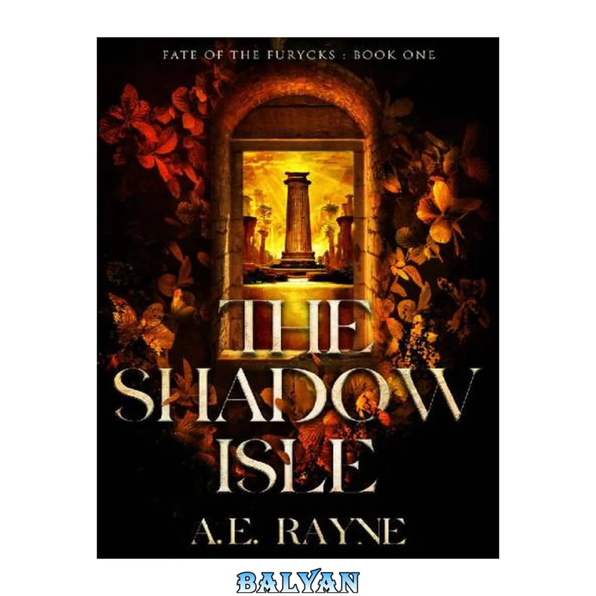 جلد کتاب The Shadow Isle: An Epic Fantasy Adventure (Fate of the Furycks Book 1)