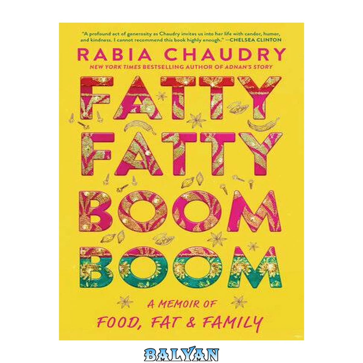 جلد کتاب Fatty Fatty Boom Boom : A Memoir of Food, Fat, and Family