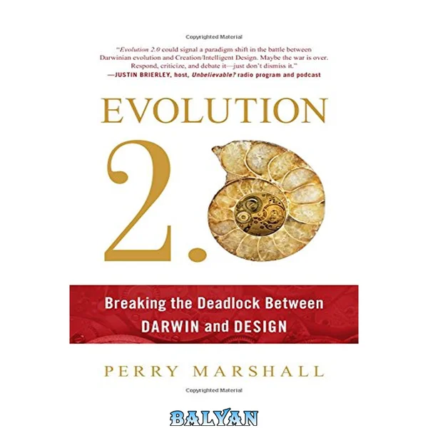Evolution 2.0 : Breaking the Deadlock Between Darwin and Design