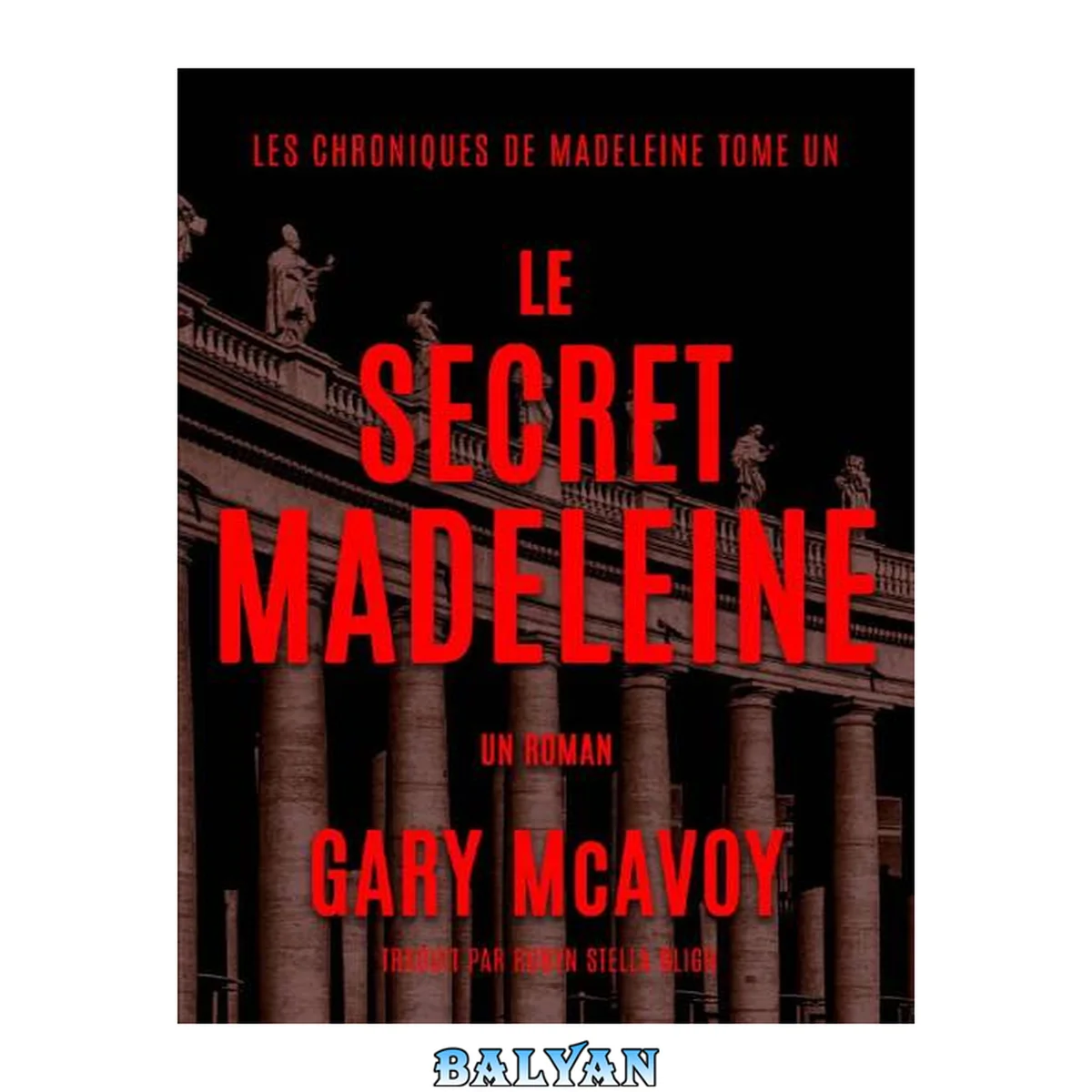 جلد کتاب Le secret Madeleine
