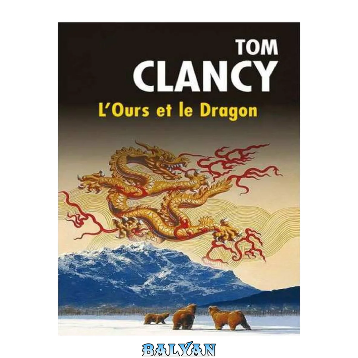 جلد کتاب L'ours et le dragon (Intégrale)