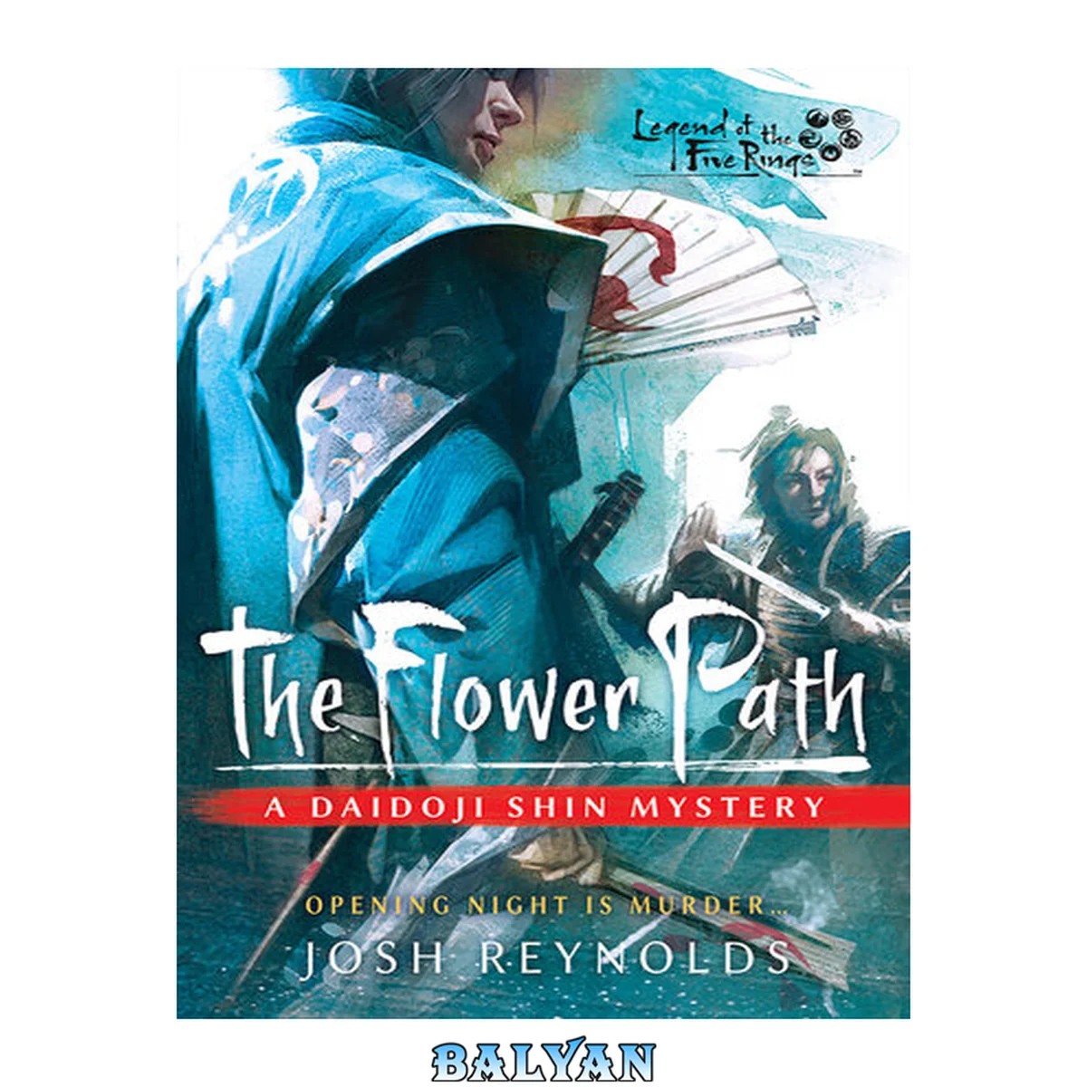 جلد کتاب The Flower Path : Legend of the Five Rings: A Daidoji Shin Mystery