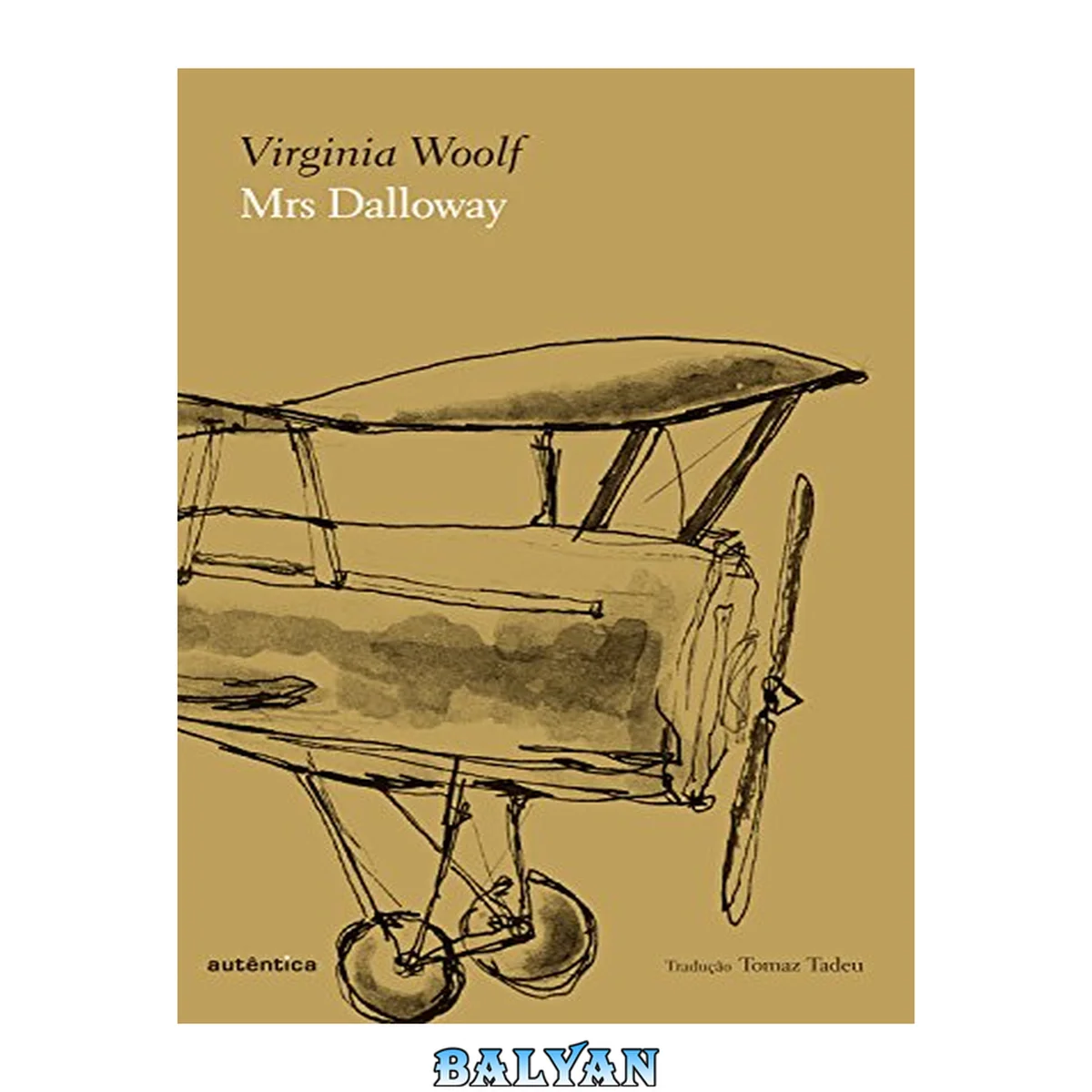 جلد کتاب Mrs Dalloway 2ª edição - Vencedor do Prêmio Jabuti 2013 de Tradução