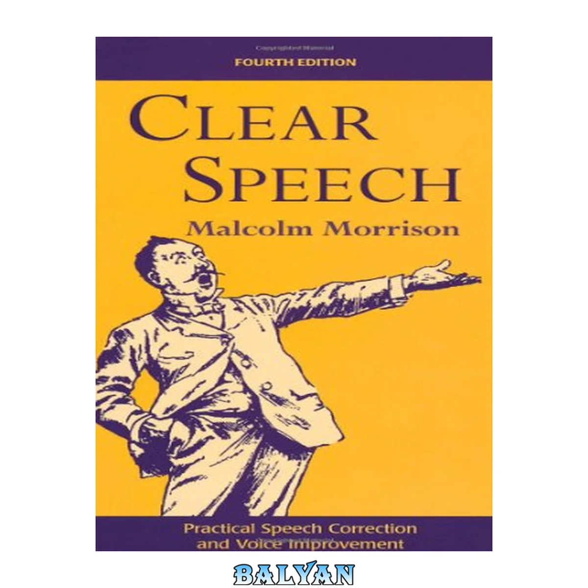 جلد کتاب Clear Speech : Practical Speech Correction and Voice Improvement