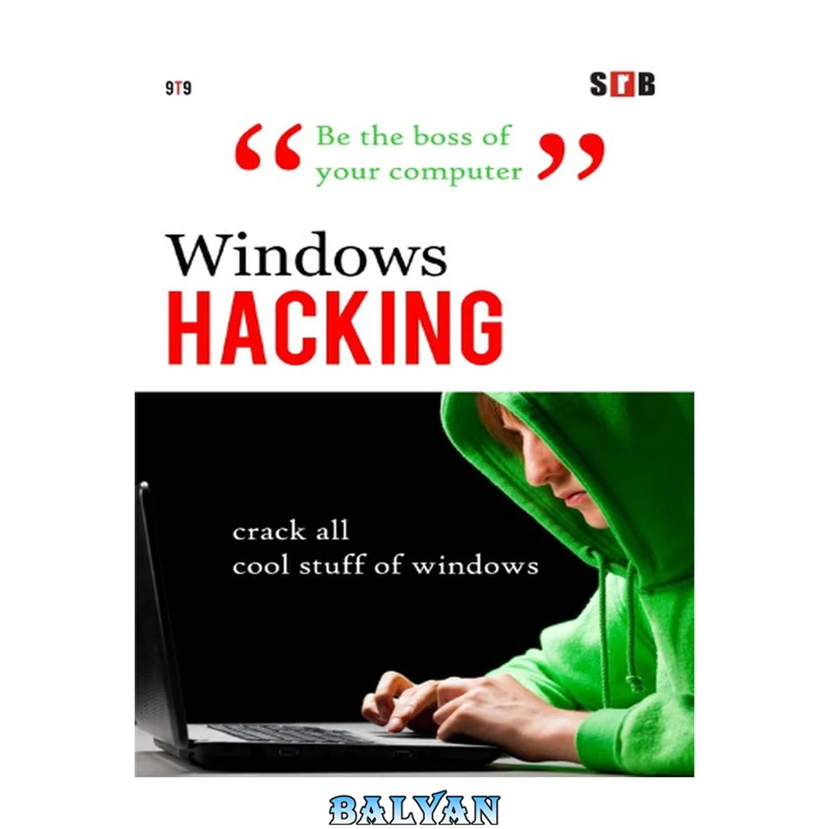 جلد کتاب Windows Hacking: crack all cool stuff of windows