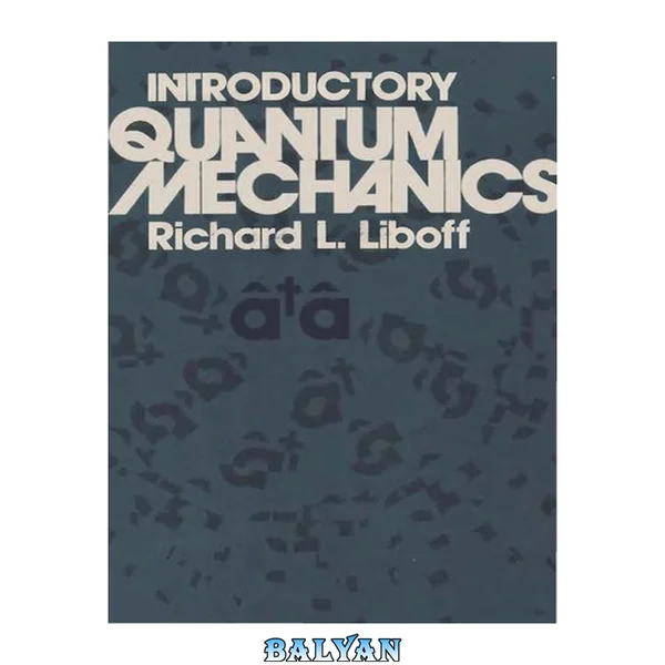 Introductory Quantum Mechanics