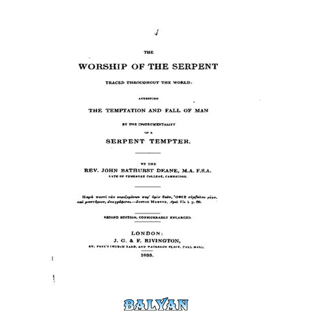 جلد کتاب Worship of the Serpent Traces throughout the world. Ophiolatreia