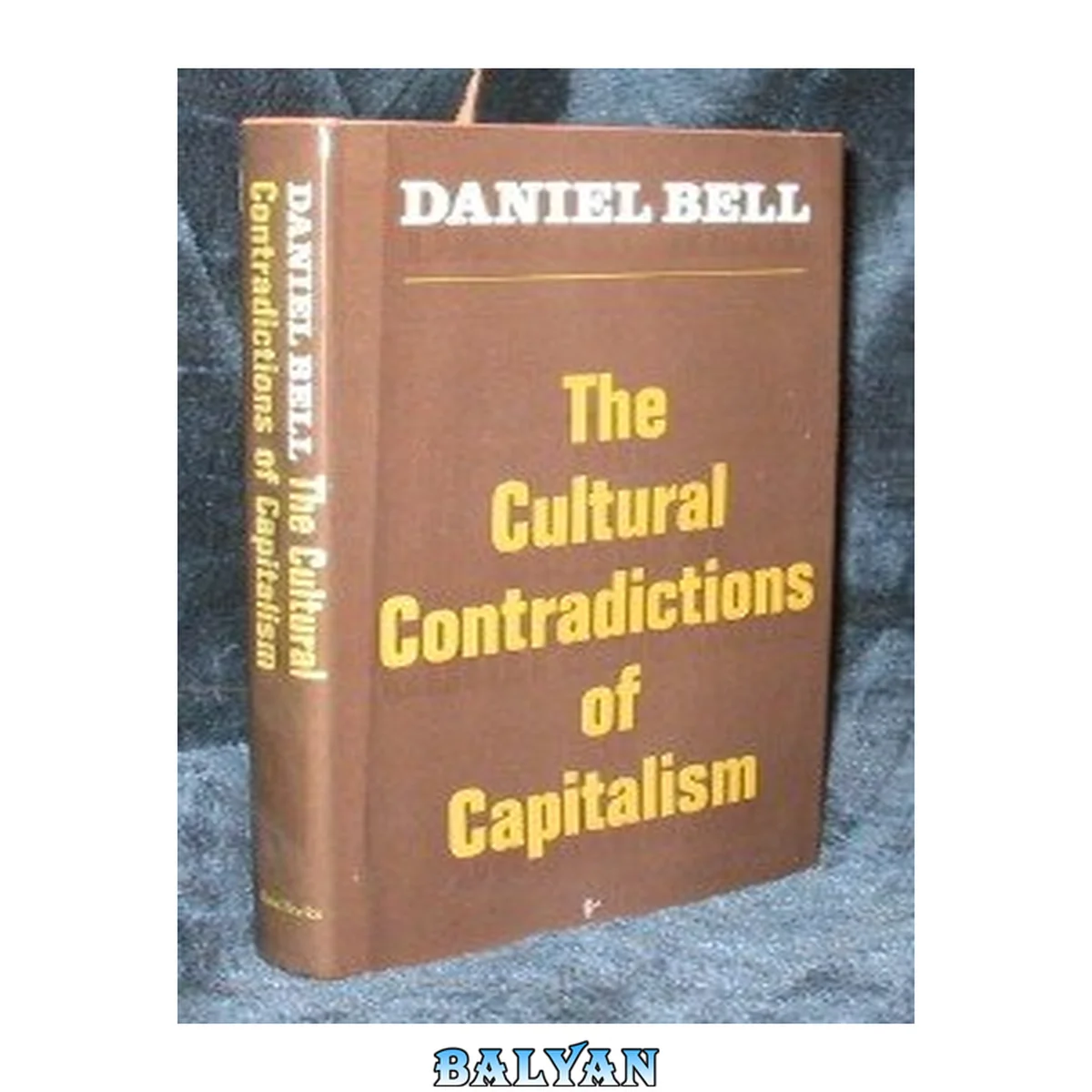 جلد کتاب The Cultural contradictions of capitalism. --