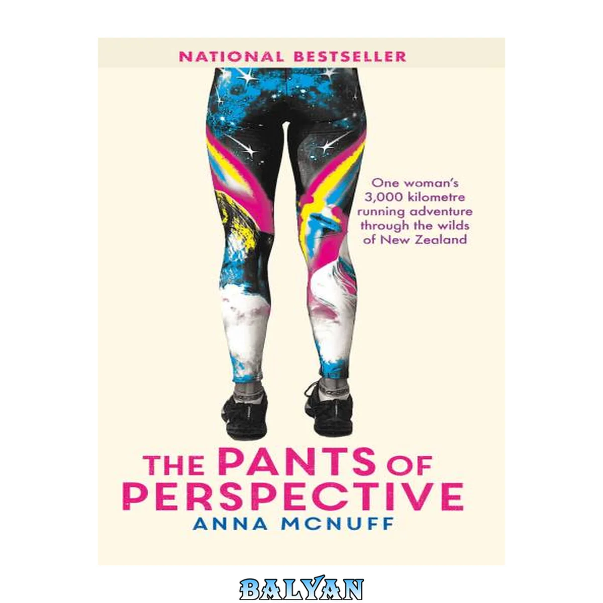 جلد کتاب The Pants Of Perspective: A 3,000 kilometre running adventure through the wilds of New Zealand