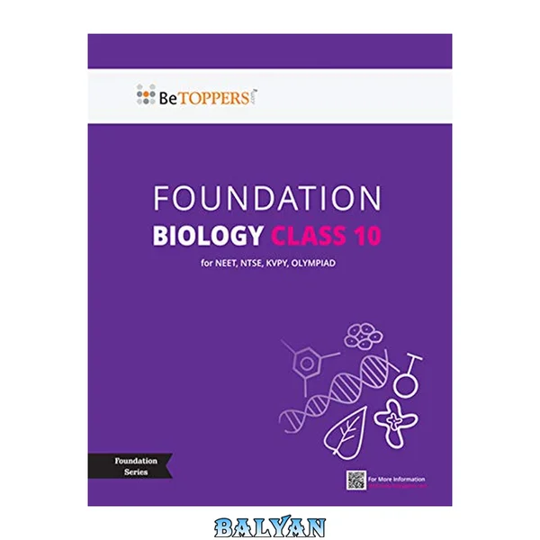 Class 10 Biology - BeTOPPERS NEET Foundation Series - 2022 Edition