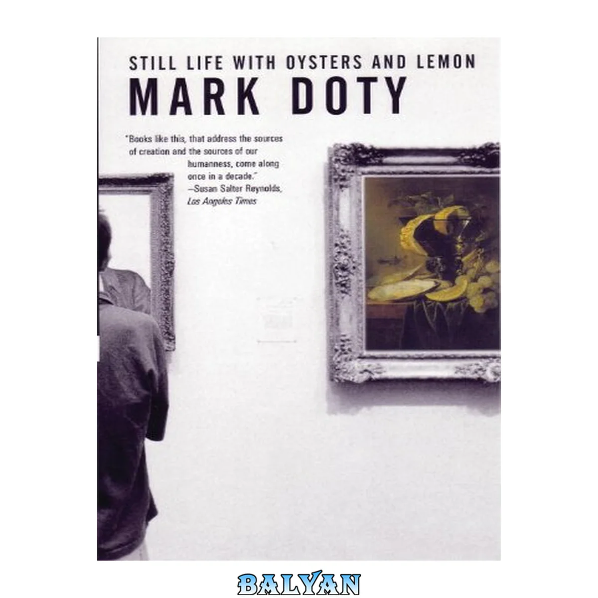 جلد کتاب Still Life with Oysters and Lemon : On Objects and Intimacy