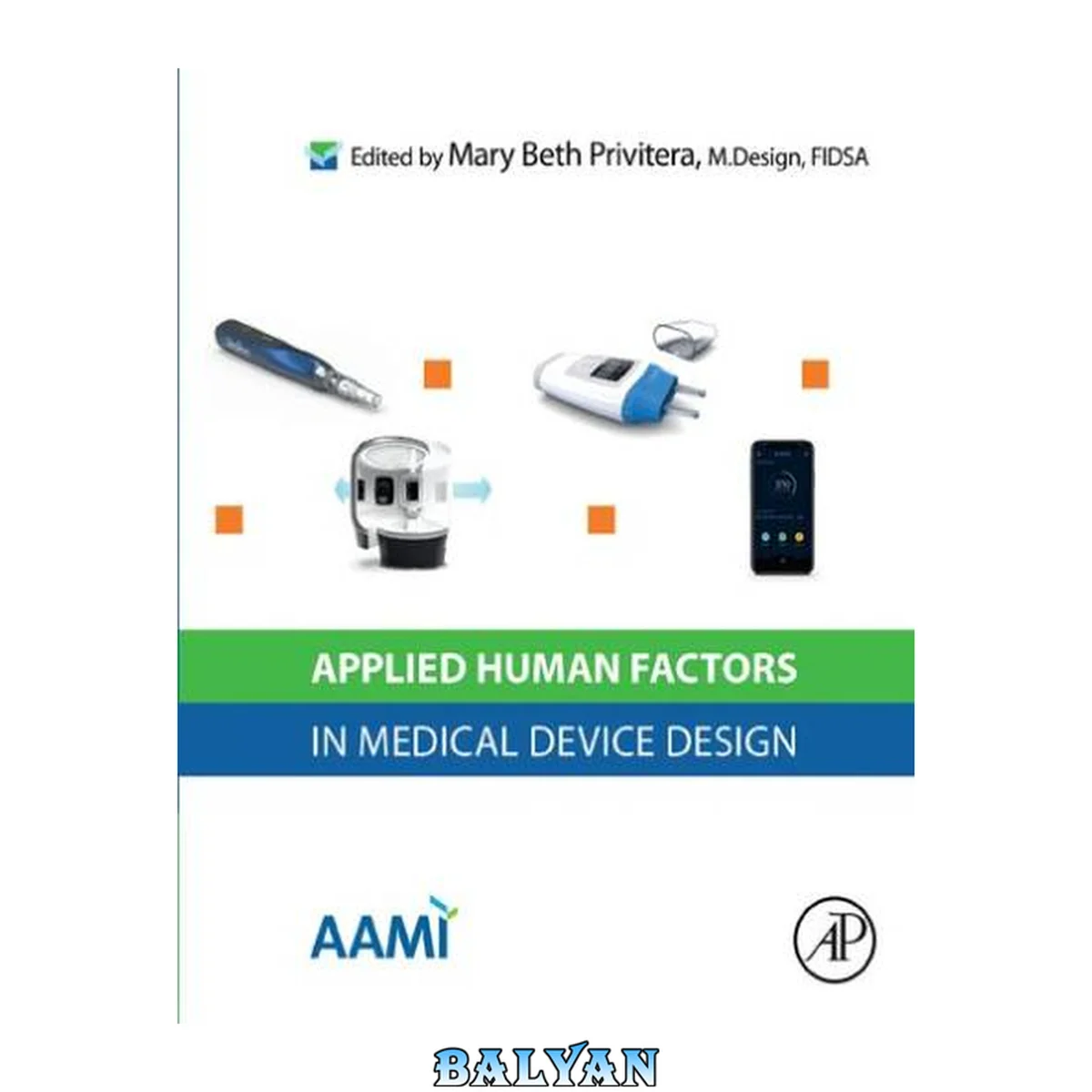 جلد کتاب Applied Human Factors in Medical Device Design