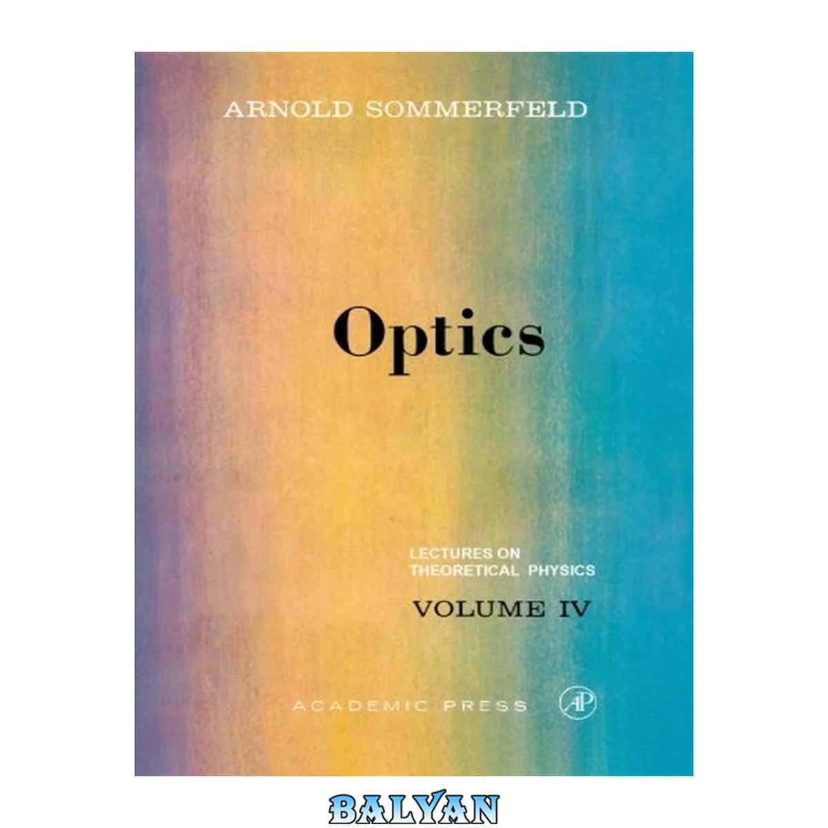 جلد کتاب Optics. Lectures on Theoretical Physics, Vol. 4