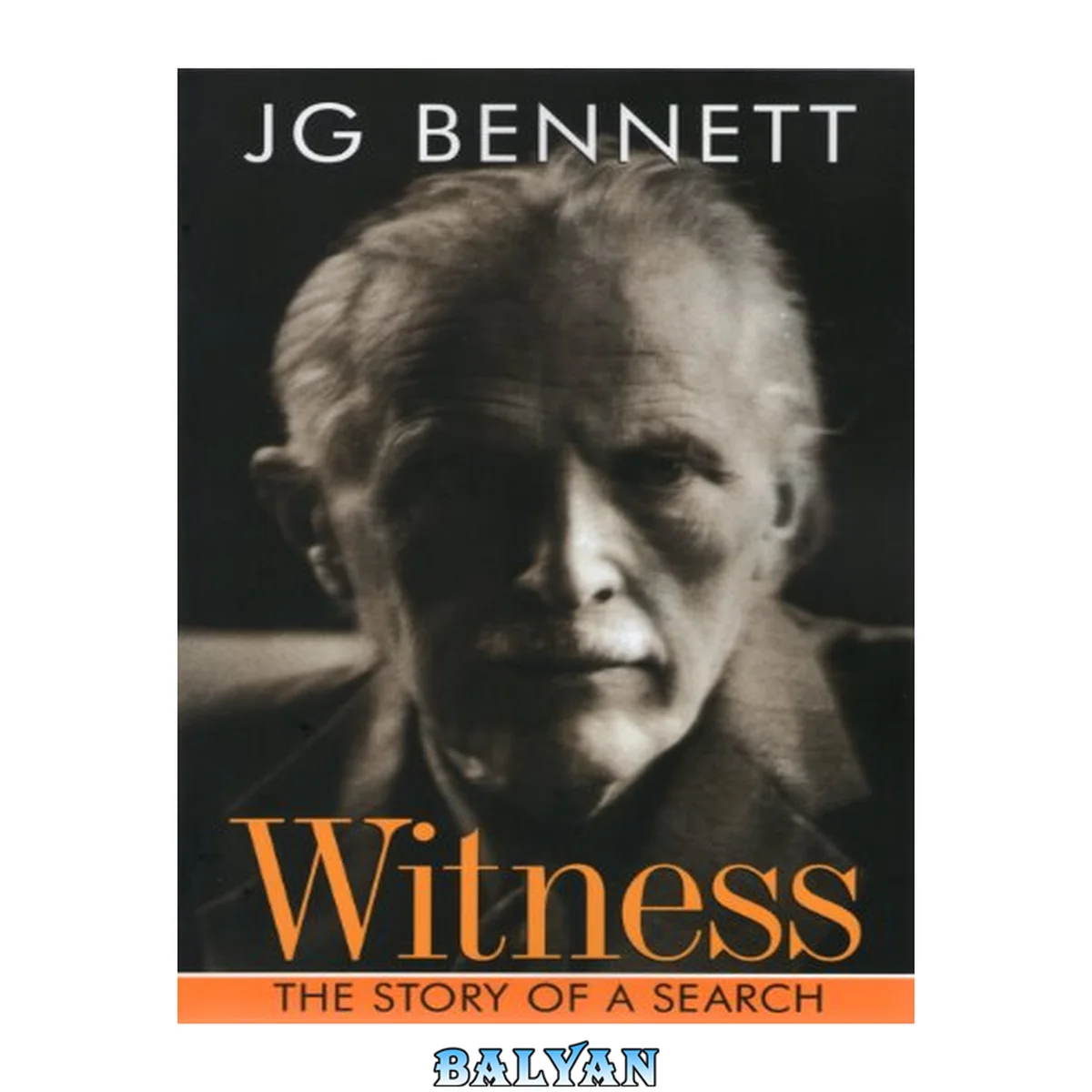 جلد کتاب Witness: The Story of a Search (Bennett Books Spiritual Classic.)