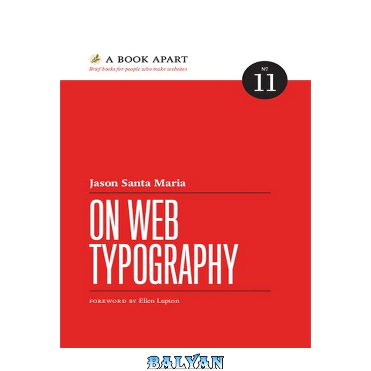 جلد کتاب A Book Apart: On web typography - Jason Santa Maria