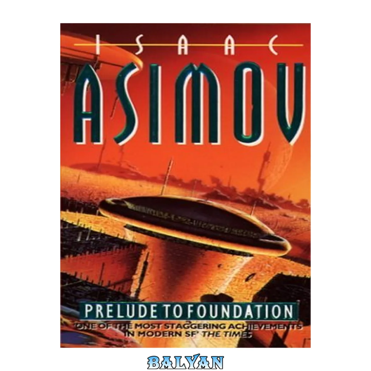 جلد کتاب Prelude to Foundation (Foundation, #1)