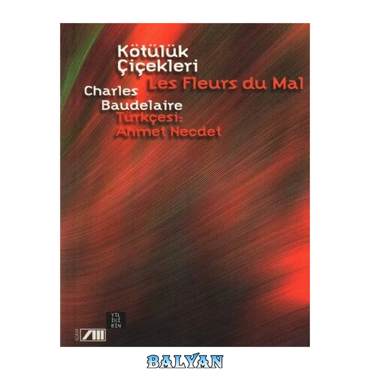 جلد کتاب Kötülük Çiçekleri
