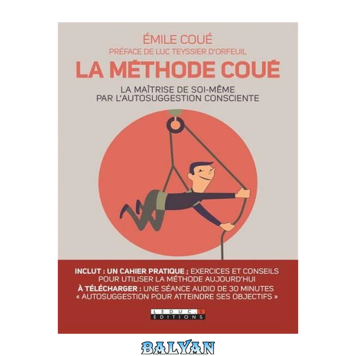 جلد کتاب La méthode Coué : La maîtrise de soi-même par l’autosuggestion consciente