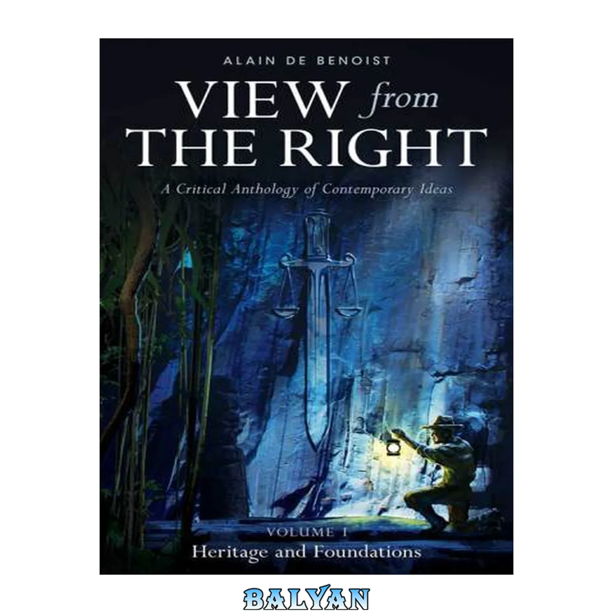 جلد کتاب View from the Right, Volume I: Heritage and Foundations