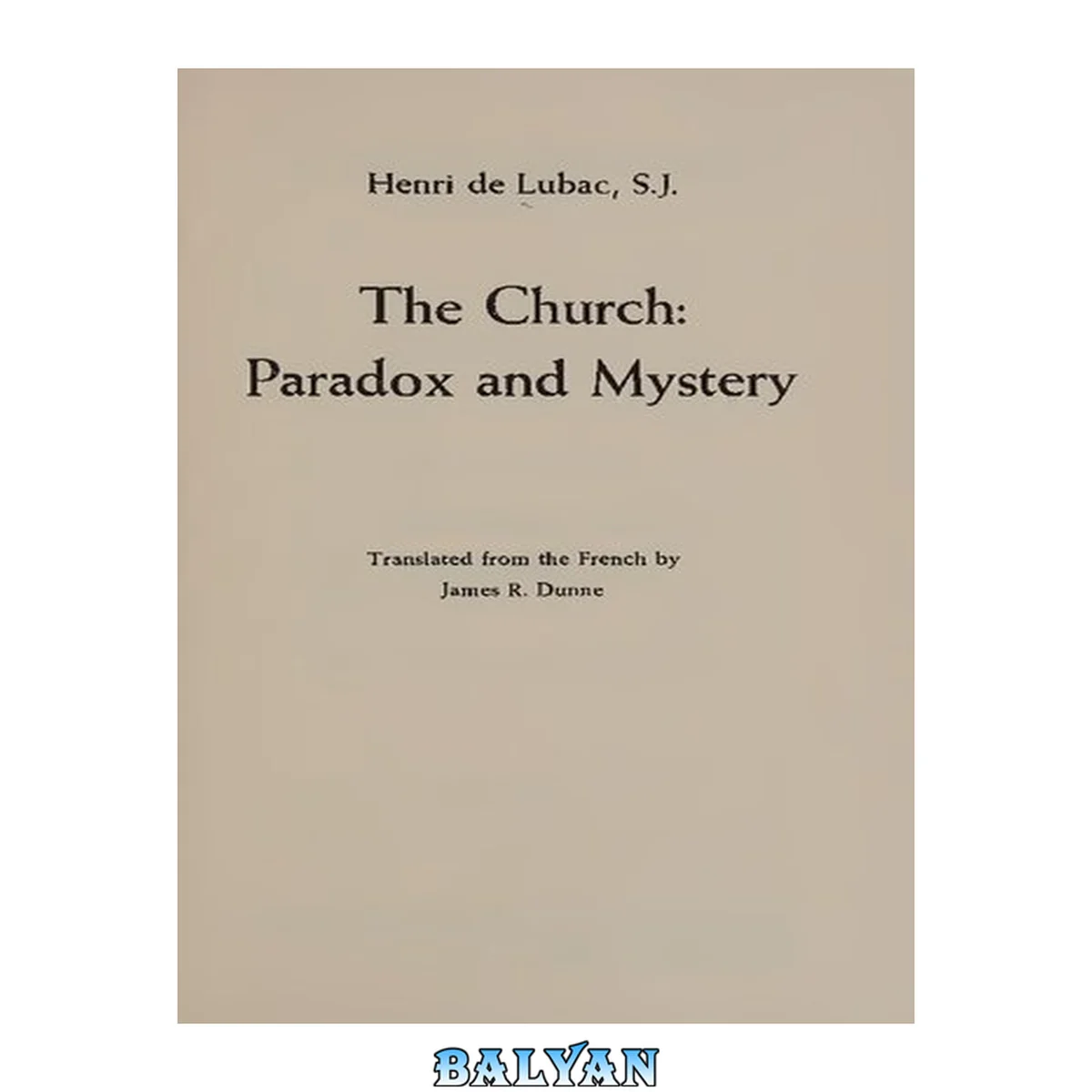 جلد کتاب Church - Paradox and Mystery