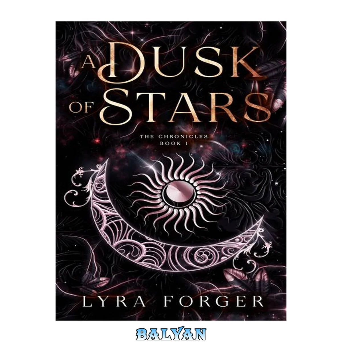 جلد کتاب A Dusk Of Stars: The Chronicles Book 1 (The Originals of Grimm Academy)