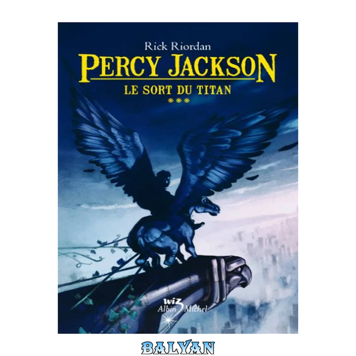 جلد کتاب Percy Jackson, Tome 3 : Le sort du titan
