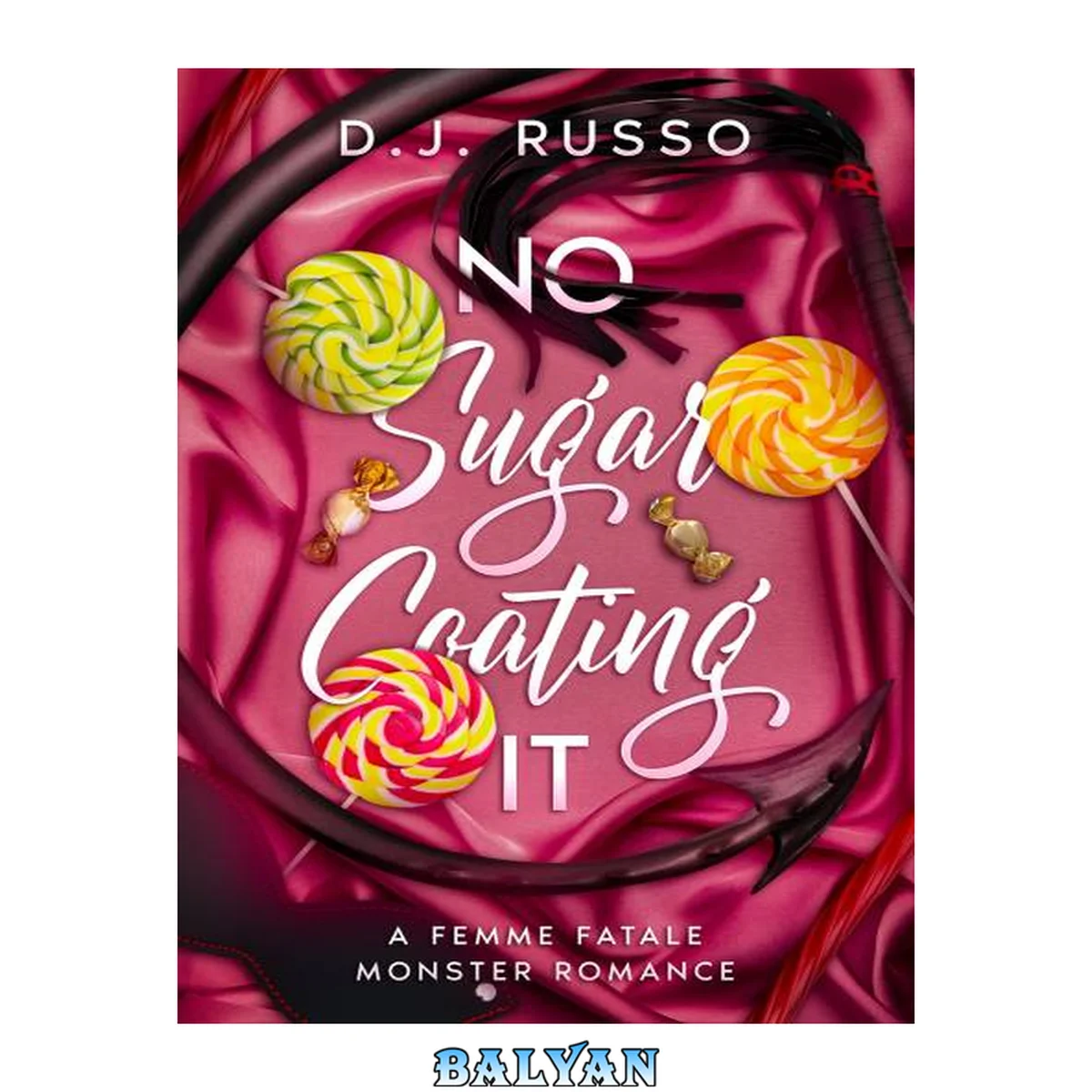 جلد کتاب No Sugar Coating It: A Femme Fatale Monster Romance