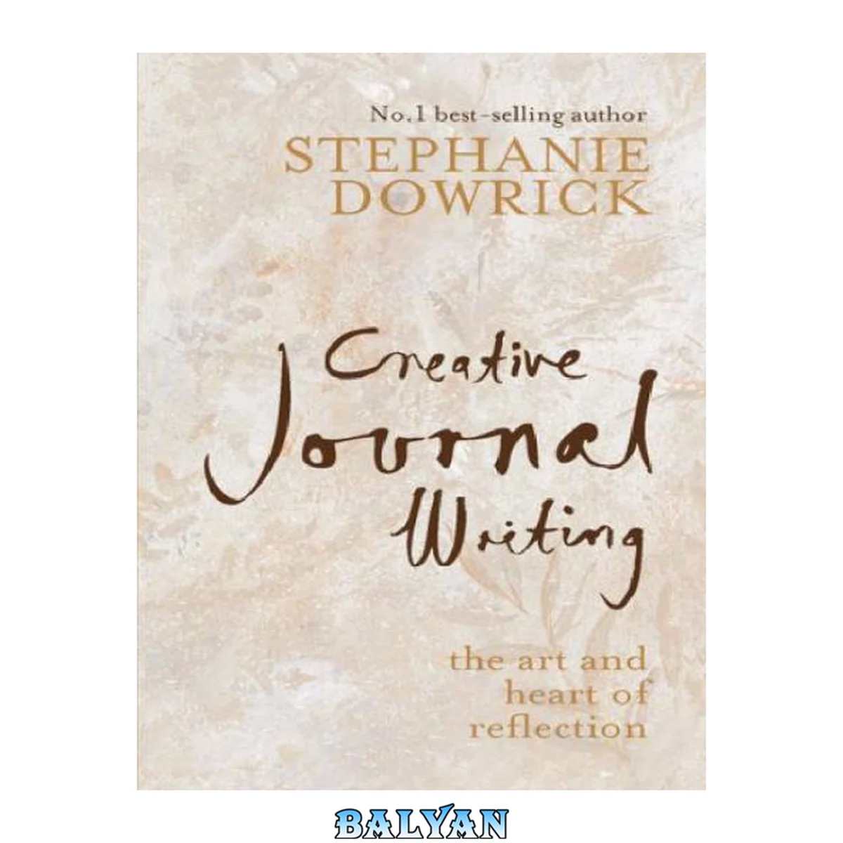 جلد کتاب Creative journal writing : the art and heart of reflection