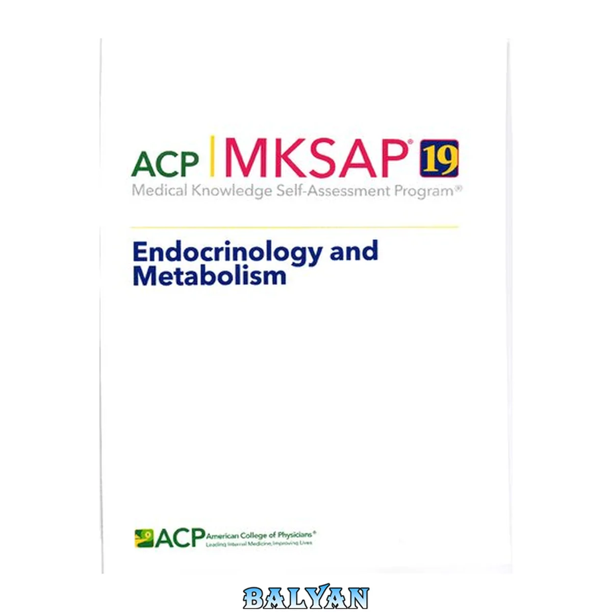 جلد کتاب MKSAP 19: medical knowledge self-assessment program. Endocrinology and Metabolism