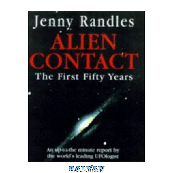 Alien contact : the first fifty years