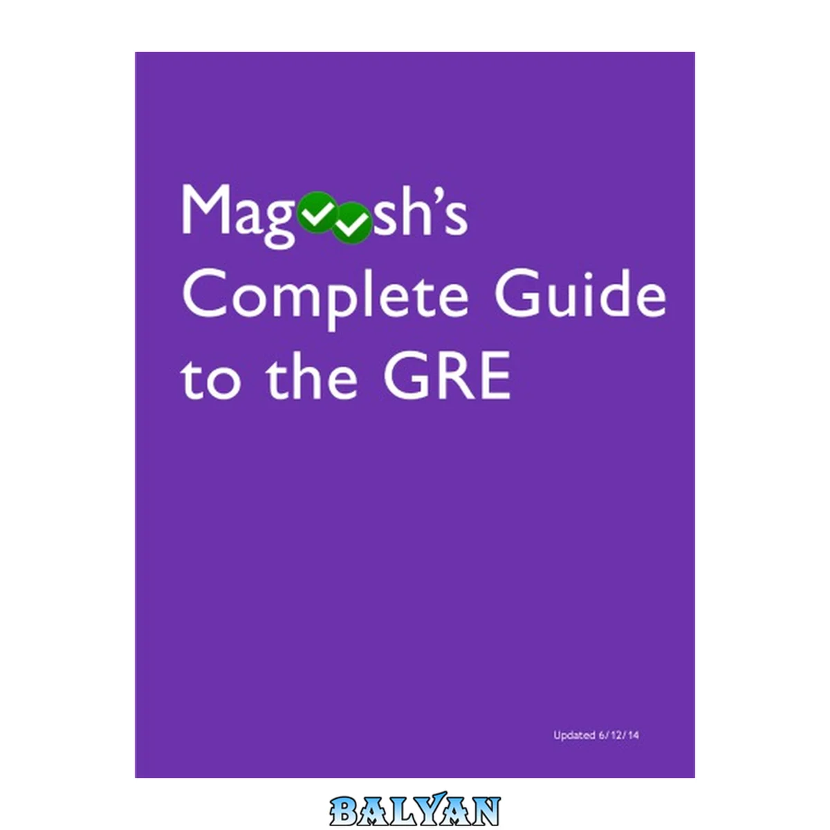 جلد کتاب Magoosh Complete Guide to the GRE