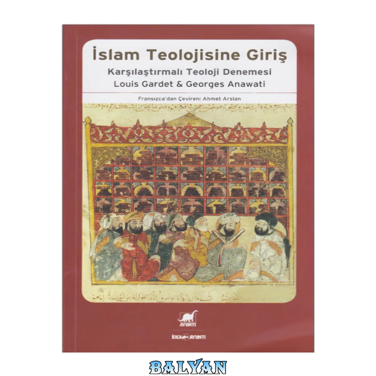 جلد کتاب İslam Teolojisine Giriş: Karşılaştırmalı Teoloji Denemesi