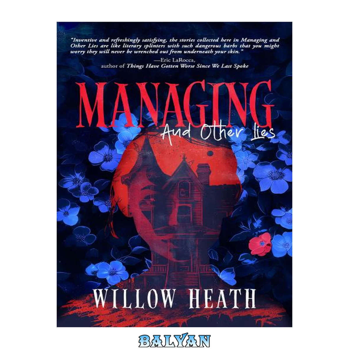 جلد کتاب Managing and Other Lies: A Queer Horror Collection