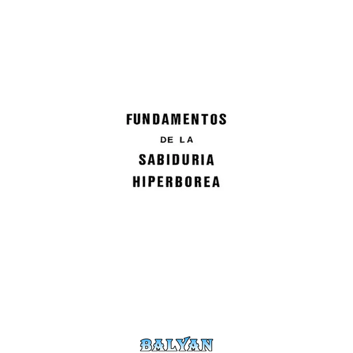 جلد کتاب VRIL Fundamentos de la Sabiduria Hiperborea Volumen I 1
